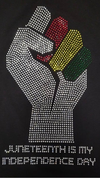 Bling Tee "Juneteenth Is My Independence Day"