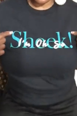 “Oh so Sheek” T-Shirt