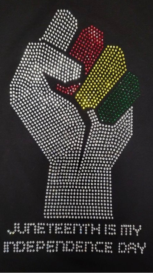 Bling Tee "Juneteenth Is My Independence Day"
